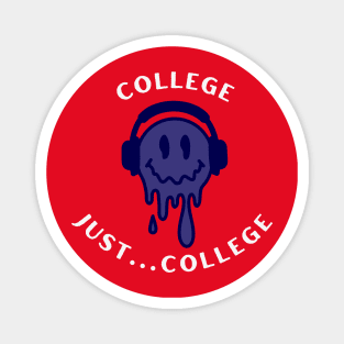 College...Just College - Red/Blue Magnet